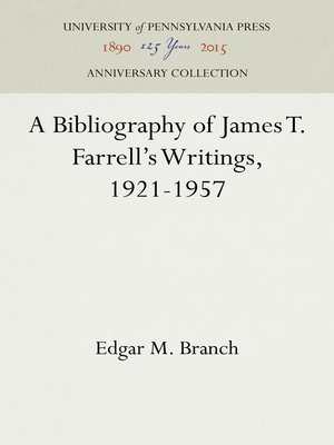 cover image of A Bibliography of James T. Farrell's Writings, 1921-1957